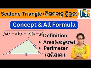 ବିଷମବାହୁ ତ୍ରିଭୁଜ|Scalene Triangle Definition, Area of ScaleneTriangle, Perimeter of ScaleneTriangle
