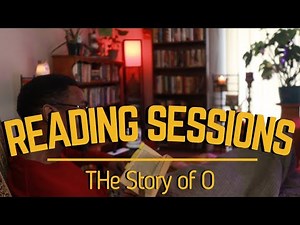 READING SESSIONS | The Story of O | 1 Hour of Strangely Erotic Classical Music