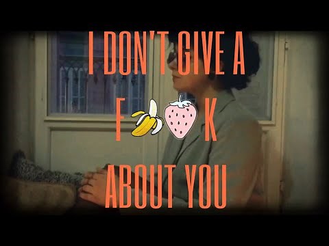 I DON'T GIVE A F**K ABOUT YOU - ORIGINAL SONG
