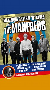 Expect all the iconic hits and more as The Manfreds, featuring special guest Noel McCalla will put on an electrifying night of rhythm & blues! 🗓️ Wednesday 29 October, 7:30pm | From £38.75 The full band lineup for this incredible R&B show includes Paul Jones, Tom McGuinness, Marcus Cliffe, Simon Currie, Pete Riley, and Mike Gorman, ensuring a night of unparalleled musical talent! 🎟️ Book today at: tinyurl.com/ManfredMax #RnB #TheManfreds #LiveMusic #Gig #Concert | Victoria Theatre Halifax
