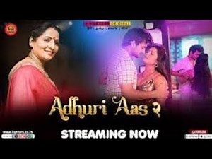 Adhuri aas |अधूरी आस| |new Web series| Hunter 2023 #ullu #neonx