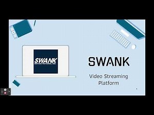 SWANK Video Streaming Platform