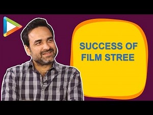 Incredible Pankaj Tripathi's full interview on success of STREE, Super 30 & more