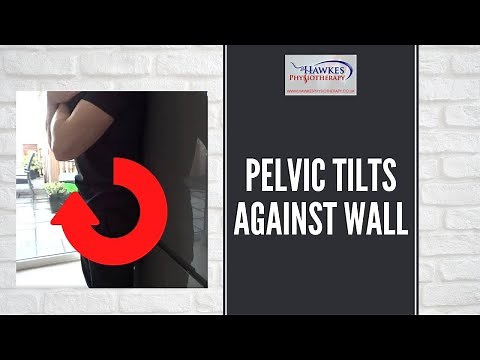 Pelvic tilts against wall: Technique video