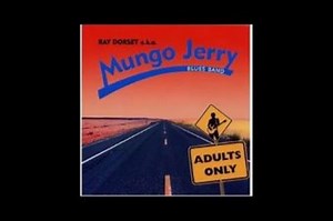 Mungo Jerry - Adults Only - Track 07 - She Loves Me Like A Woman