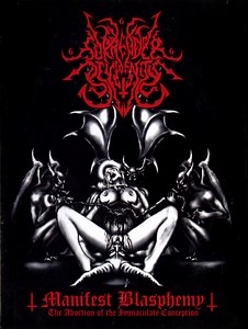 Surrender Of Divinity - Manifest Blasphemy...