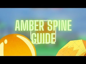 Grow A Garden How & Where To Get Amber Spine, Rarity, Harvest & Price In Grow A Garden