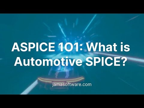 ASPICE 1O1: What is Automotive SPICE?