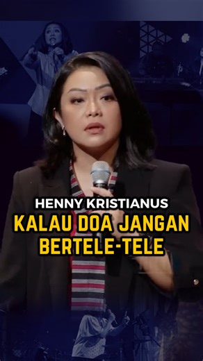 Dalam doamu itu janganlah kamu bertele-tele - Henny Kristianus #renungan #motivasi #doa #ibadah #khotbah @penggemar berat | Khotbah Kristen TV