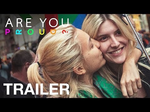 ARE YOU PROUD? - Trailer - Documentary about LGBTQ+ Pride Protests and Marches