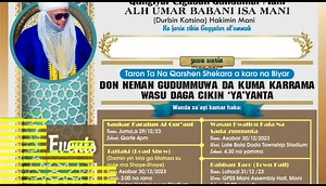 Maigirma Durbin Katsina, Hakimin Mani Alh Umar Babani Isah Mani na gayyatar dukkan wani Dan Asalin Karamar hukumar Mani zuwa taron da suke gudanarwa na shekara-Shekara. Karin bayani👇 | Mobile Media Crew