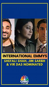 India shines bright with International Emmy Awards 2023 nominations! The 56 nominees from 20 nations across 14 categories have been announced, and India has received THREE nominations. Shefali Shah, Jim Sarbh, and Vir Das have been nominated for their roles in Delhi Crime S2, Rocket Boys, and Vir Das: Landing, respectively #india #nominations #emmys #emmyawards #emmynominations #shefalishah #jimsarbh #virdas | CNBC-TV18