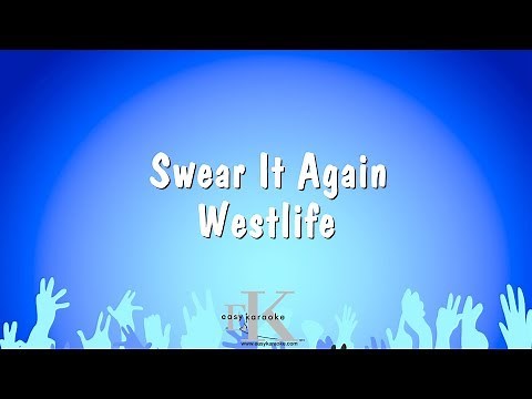 Swear It Again - Westlife (Karaoke Version)