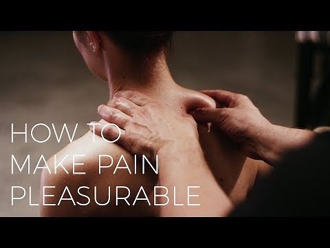 Can Pain Be Pleasurable? | Couples Massage Tutorial