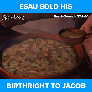 4.4K views · 470 reactions | Jacob took advantage of Esau's hunger. He tricked him into selling him his birthright in exchange for a bowl of stew.  Watch the "Jacob and Esau" episode to know what happens next ➡️ https://youtu.be/WVjgJhk6yAw?feature=shared | Superbook | Facebook