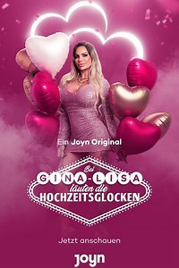 How to watch Bei Gina-Lisa läuten die Hochzeitsglocken: The best streaming options