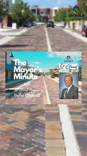 Latest News -City of St. Cloud, Florida with the Mayors Minute #StCloudNews #MayorsMinute | Positively Osceola | Facebook