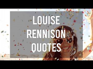 Quotes from Louise Rennison