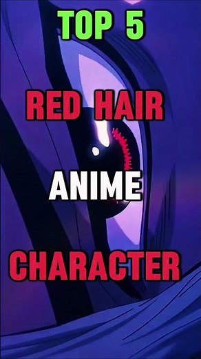 TOP 5 RED HAIR ANIME CHARACTERS 🔥😈 | MOST POWERFUL & ICONIC 🔥 | ZENAMV