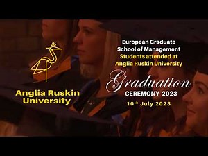 Anglia Ruskin University - Graduation Ceremony 10th July 2023