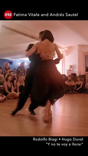 17K views · 439 reactions | Fatima Vitale and Andres Sautel dance “Y no te voy a llorar” by Rodolfo Biagi at Berlin Festival Milonguero 2023 | 030tango | Facebook
