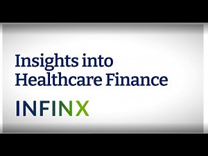 Insights into Healthcare Finance: INFINX