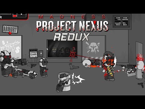 MADNESS: Project Nexus Classic Redux Mod [Arena Gameplay]