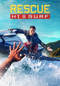 Regarder la série Rescue: HI-Surf streaming