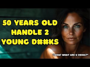 I Had A Double Pleasure With My Son Friends...| True Infidelity Story