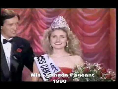 MISS CANADA (1987-1992) Crowning Moments -When You Put Your Heart In It-