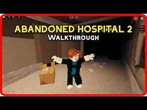 Roblox ANOMALY: ESCAPE ROOM ABANDONED HOSPITAL 2 Walkthrough
