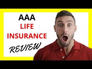 🔥 AAA Life Insurance Review: What You Need to Know