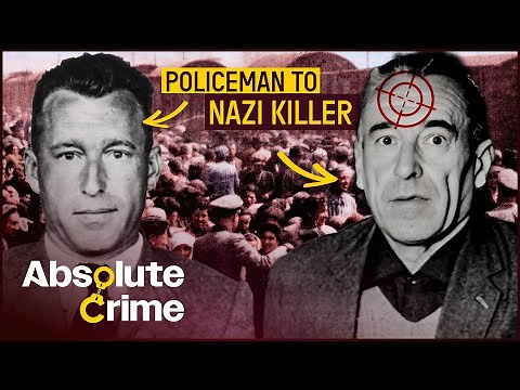 Arresting The Policeman-Turned-Nazi Who Oversaw 800,000 Deaths | Nazi Hunters | Absolute Crime