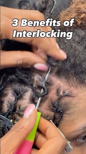 3 Benefits of Interlocking tutorial #loctutorial #naturalhair