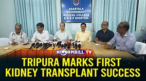 1.1K views · 18 reactions | Tripura Marks First Kidney Transplant Success #Tripura #First #Kidney #Transplant #Success #Agartala #Government | HornbillTV | Facebook