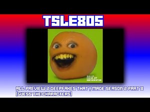 All P2 Deepfakes By Me Season 2 Part 8 [Guess The Characters]