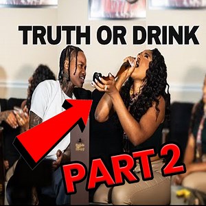 18 reactions |  Part2 Truth or Drink | Taylor Girlz | Facebook