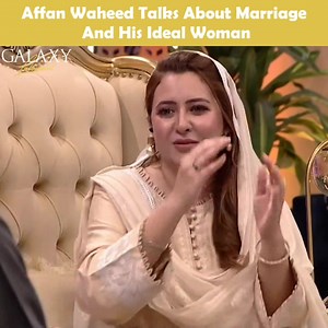 During a recent interview, Affan Waheed spoke about his plans for getting married, and what he looks for in a potential future wife 💍 #AffanWaheed (📸: Express Entertainment) | Galaxy Lollywood
