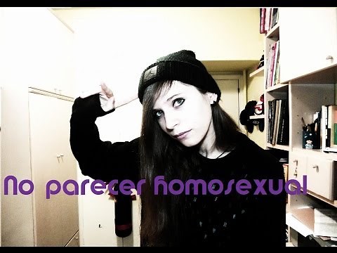 No parecer homosexual