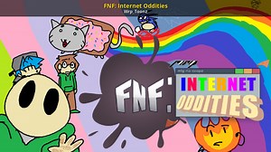 FNF: Internet Oddities Mod for Friday Night Funkin' | FNF Mods