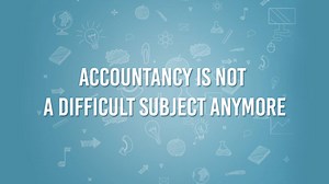Accountancy is not a difficult subject anymore. | TASC