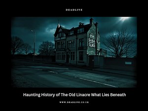 Haunting History of The Old Linacre – What Lies Beneath Step into the shadows of The Old Linacre, a place steeped in history and haunted tales. From hidden chambers to unexplained sounds, this venue has intrigued visitors for generations. 🕯️ Join DeadLive Events for an immersive journey into the paranormal. Explore secret corners, hear the stories of what lies beneath, and see if you can sense the spirits that linger in this historic location. 🔗 Discover more & book: https://bit.ly/4h1AoPA #Ha