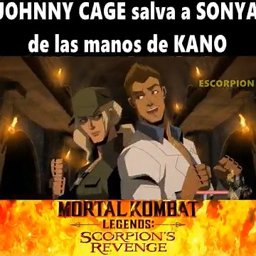 49K views · 2K reactions | Sonya y Johnny Cage vs Kano llega a ayudarla y pelean por primera vez juntos - Mortal Kombat La Venganza del Scorpion #fblifestyle #sonyablade #kano #johnnycage | Escorpi0n | Facebook