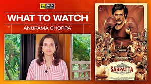 4K views · 64 reactions | Kabilan’s story runs for almost three hours but at no point does the duration seem excessive. Ranjith plots the dramatic beats with absolute control and finesse. Watch the video to know why Anupama Chopra wants you to watch #SarpattaParambarai on Amazon Prime Video. | Film Companion Studios | Facebook