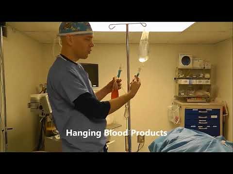 Flushing Blood Tubing and Hanging Blood Products