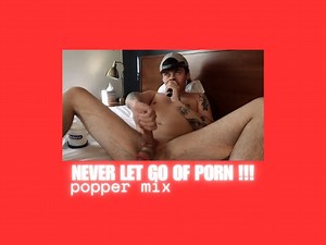 NEVER LET GO - Popper Trainer - ThisVid.com