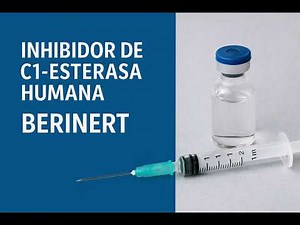 Inhibidor de C1-esterasa humana (Berinert) | PreguntaSalud.com