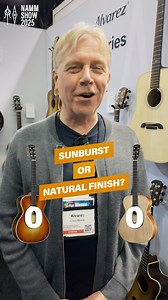 1.5K views · 18 reactions | At NAMM 25, we asked some friends, this or that? Last one, Sunburst or Natural finish? - what would you choose? #alvarez #guitar #alvarezguitar #alvarezguitars #guitarplayer #guitarsofinstagram #musician #guitarist #guitarmaker #GuitarLife #GuitarLove #AcousticGuitar | Alvarez Guitars | Facebook