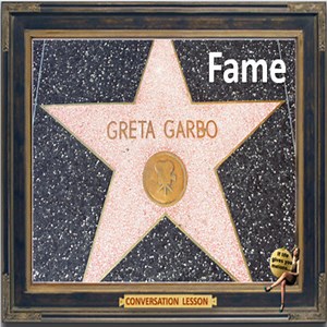 Fame  - an ESL adult conversation PPT lesson