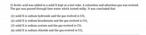 Question: Acetic acid was added to a solid X kept in a test tub... | Filo